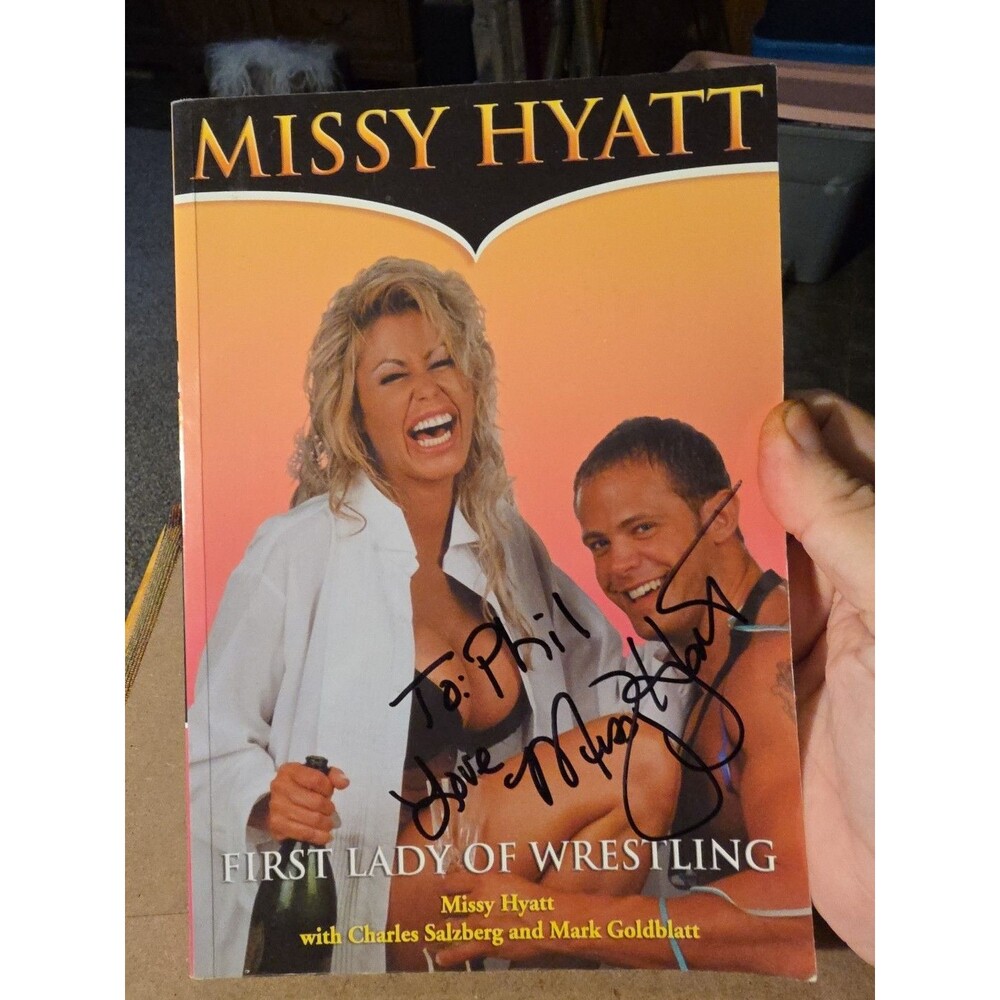 Signed Missy Hyatt Book First Lady Of Wrestling 2001